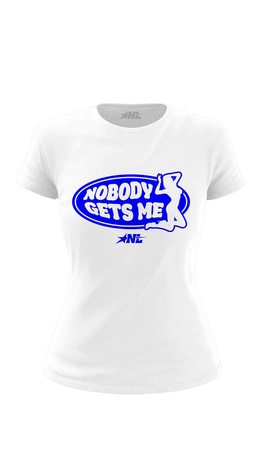 NOBODY GETS ME TEE